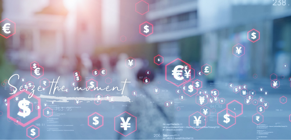 Seize the moment